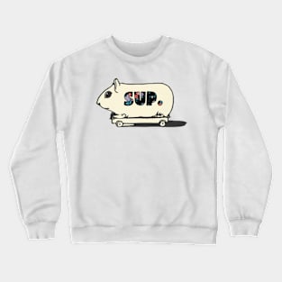 Sup gerbil on a skateboard text Crewneck Sweatshirt